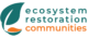 Ecosystem Restoration Communities Logo