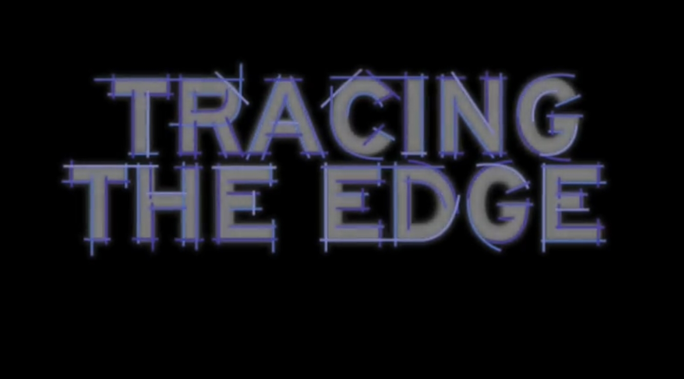 Tracing the Edge