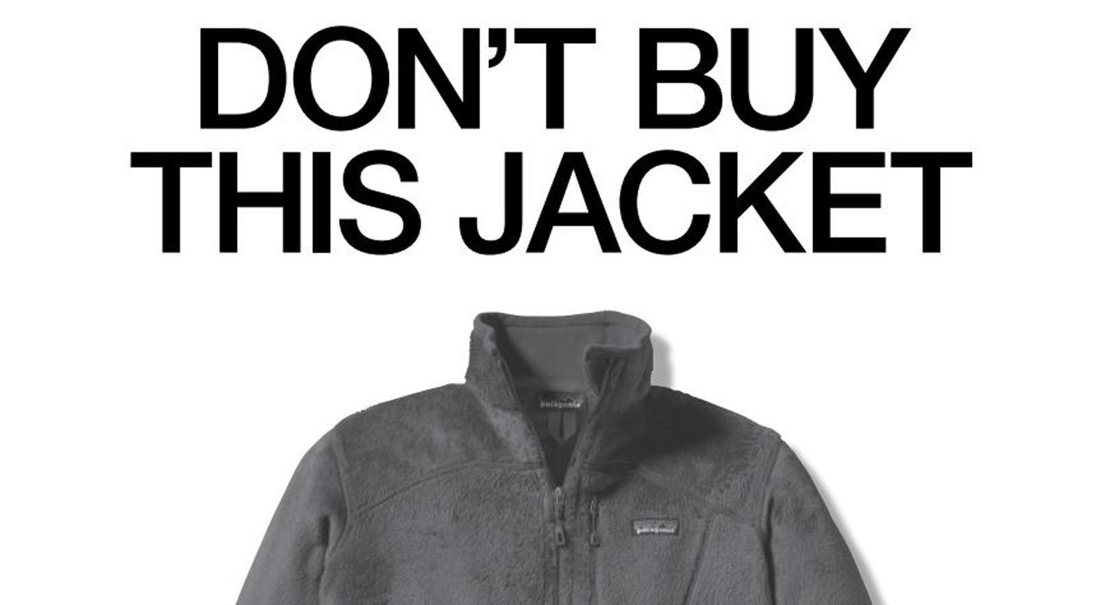 Don't Buy This Jacket, Black Friday and the New York Times - Patagonia Stories