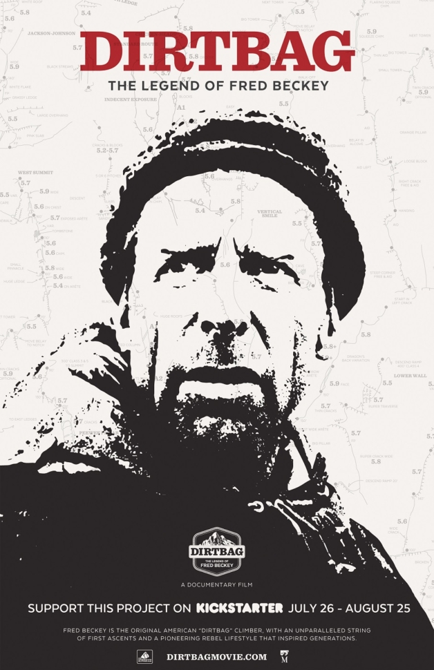 Dirtbag The Legend of Fred Beckey The Cleanest Line