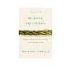 Braiding Sweetgrass by Robin Wall Kimmerer