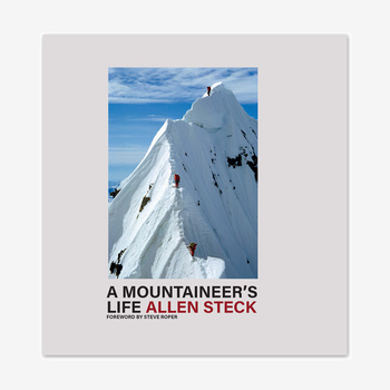 A Mountaineer’s Life by Allen Steck (hardcover book)